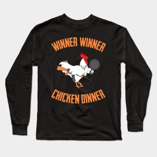 Are you a winner winner? Long Sleeve T-Shirt